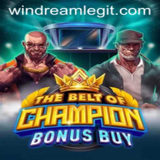 The Ultimate Guide to TheBeltOfChampionBonusBuy: Your Path to WinDream